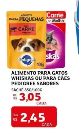 Assaí Atacadista Alimento para gatos whiskas ou para cães pedigree sabores oferta
