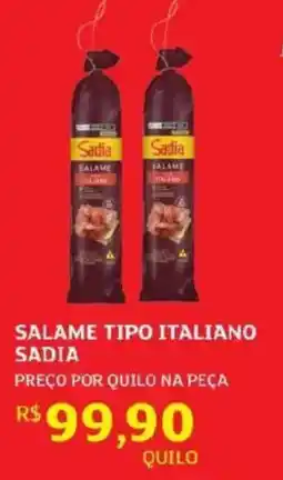 Assaí Atacadista Salame tipo italiano sadia oferta