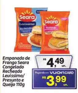 Fort Atacadista Empanado de Frango Seara Congelado Recheado Levíssimo/ Presunto e Queijo oferta