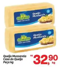 Fort Atacadista Queijo Mussarela Casa do Queijo Peça oferta