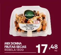 Mercadão Atacadista Mix donna frutas secas rebela oferta