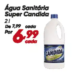 Dia Água Sanitária Super Candida oferta