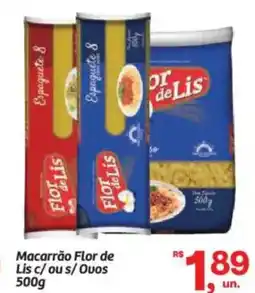 Fort Atacadista Macarrão Flor de Lis c/ous/Ovos oferta