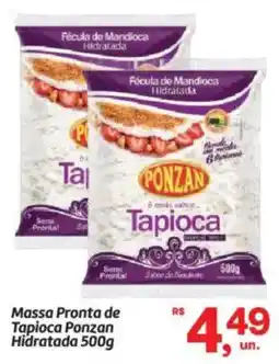 Fort Atacadista Massa Pronta de Tapioca Ponzan Hidratada oferta
