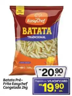 Fort Atacadista Batata Pré- Frita Easychef Congelada oferta