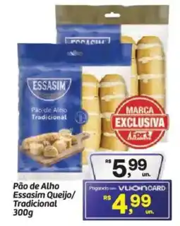 Fort Atacadista Pão de Alho Essasim Queijo/ Tradicional oferta