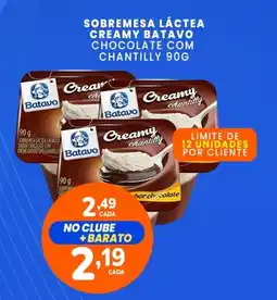 Rede Bom Lugar Sobremesa lactea creamy batavo chocolate com chantilly oferta