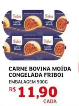 Assaí Atacadista Carne bovina moída congelada friboi embalagem oferta