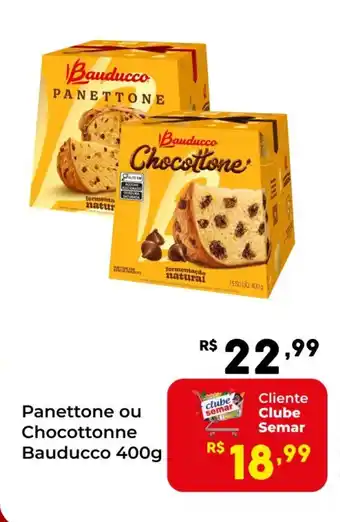 Panettone ou Chocottonne Bauducco