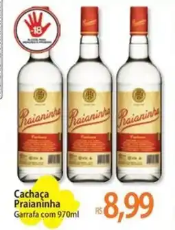 Atacadão Cachaça Praianinha Garrafa oferta
