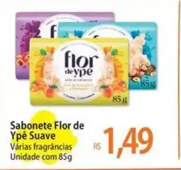 Atacadão Sabonete Flor de Ypê Suave oferta