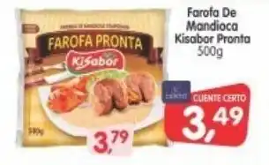 Cercadão Farofa de Mandioca Kisabor Pronta 500g oferta