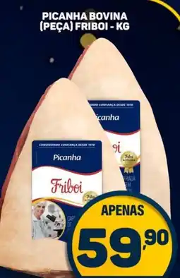Dom Atacadista Picanha bovina (peça) friboi oferta