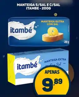 Dom Atacadista Manteigas/sal e c/sal itambe oferta
