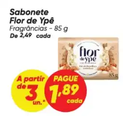 Dia Sabonete Flor de Ypê Fragrâncias oferta