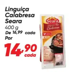 Dia Linguiça Calabresa Seara oferta