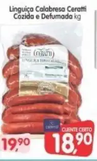 Cercadão Linguica Calabresa Ceratti Cozido e Dufumada 1kg oferta