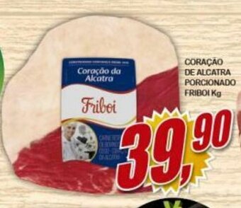 Vianense Supermercados Coracao de Alcatra Porcionado Friboi 1kg oferta