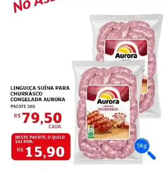 Linguiça suína para churrasco congelada aurora
