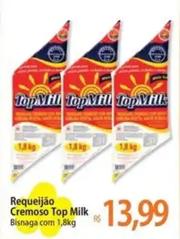 Atacadão Requeijão Cremoso Top Milk Bisnaga oferta