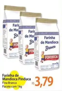 Atacadão Farinha de Mandioca Pinduca oferta