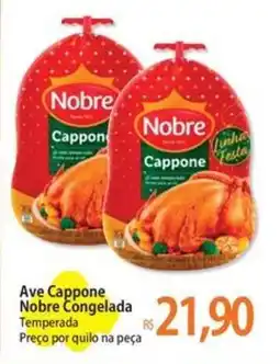 Atacadão Ave Cappone Nobre Congelada Temperada oferta
