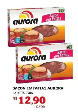 Assaí Atacadista Bacon em fatias aurora caixeta oferta