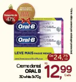 Cometa Supermercados Creme dental ORAL B 3D while oferta