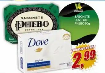 Sabonete Dove ou Phebo 90g