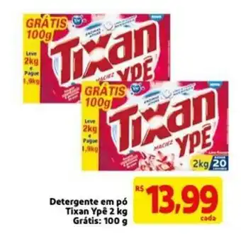 Extra Detergente em po Tixan Ype 2kg Gratis: 100g oferta