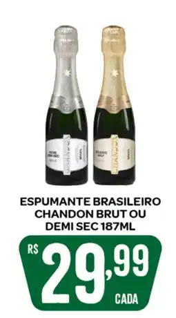 Atacadão Dia a Dia Espumante brasileiro chandon brut ou demi sec oferta