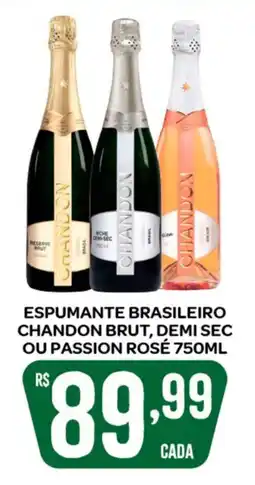 Atacadão Dia a Dia Espumante brasileiro chandon brut, demi sec ou passion rosé oferta