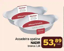 Cometa Supermercados Assadeira opaline NADIR branca oferta