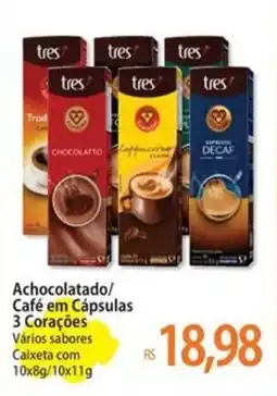 Atacadão Achocolatado/ Café em Cápsulas 3 Corações oferta