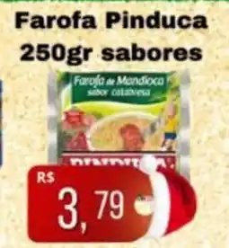 Supermercados Pague Menos Farofa Pinduca sabores oferta