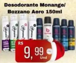Supermercados Pague Menos Desodorante Monange/ Bozzano Aero oferta