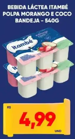 Tatico Bebida láctea itambé polpa morango e coco bandeja oferta