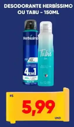 Tatico Desodorante herbíssimo ou tabu oferta