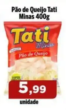 Copercana Pão de Queijo Tati Minas oferta