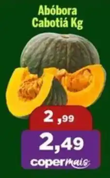 Copercana Abóbora Cabotiá oferta