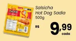 Atacadão Dia a Dia Salsicha Hot Dog Sadia oferta