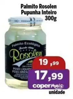 Copercana Palmito Rosolen Pupunha Inteiro oferta