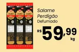 Atacadão Dia a Dia Salame Perdigão Defumado oferta