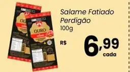 Atacadão Dia a Dia Salame Fatiado Perdigão oferta