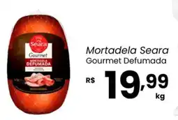 Atacadão Dia a Dia Mortadela Seara Gourmet Defumada oferta