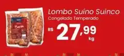 Atacadão Dia a Dia Lombo Suíno Suinco Congelado Temperado oferta