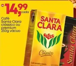 Frangolândia Café Santa Clara clássico ou premium vácuo oferta