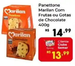 Semar Supermercado Panettone Marilan Com Frutas ou Gotas de Chocolate oferta