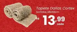 Atacadão Dia a Dia Tapete Dallas Cortex oferta