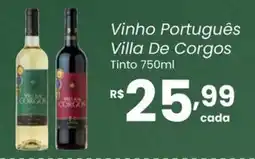 Atacadão Dia a Dia Vinho Português Villa De Corgos oferta